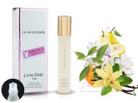 Духи с феромонами (масляные) Lancome La Vie Est Belle, 10 ml